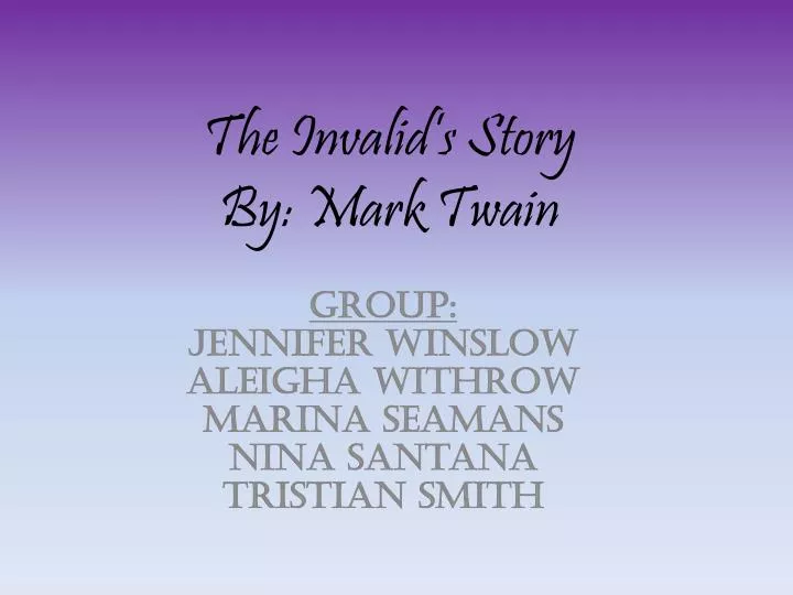 the invalid s story by mark twain