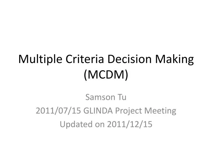multiple criteria decision making mcdm