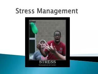 Stress Management