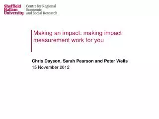 Making an impact: making impact measurement work for you