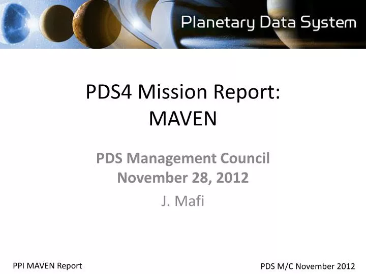 pds4 mission report maven