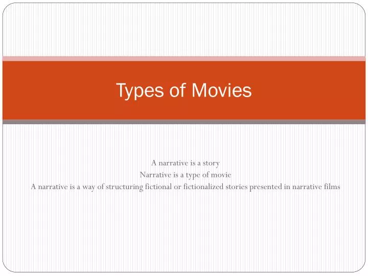 types of movies
