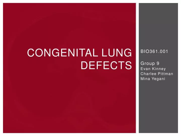 congenital lung defects
