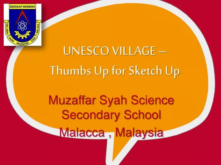 unesco village thumbs up for sketch up