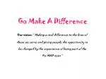 Go Make A Difference - slide 1