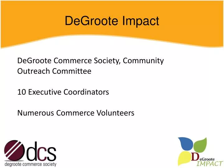 degroote impact