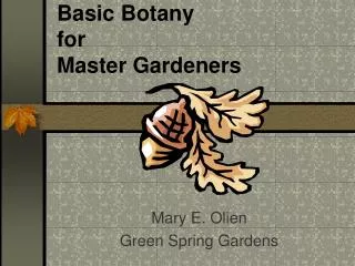 Basic Botany for Master Gardeners