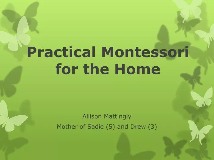 practical montessori for the home