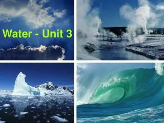 Water - Unit 3