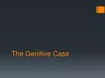The Genitive Case - slide 1