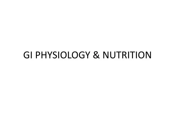 gi physiology nutrition