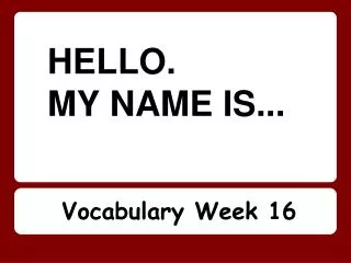 hello my name is