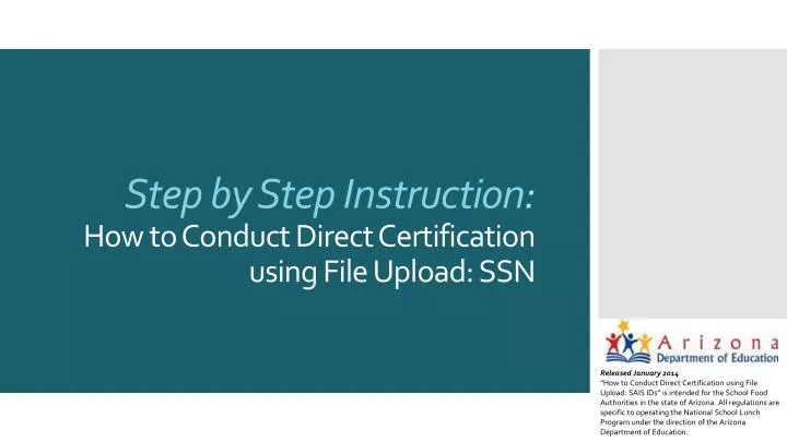 step by step instruction how to conduct direct certification using file upload ssn