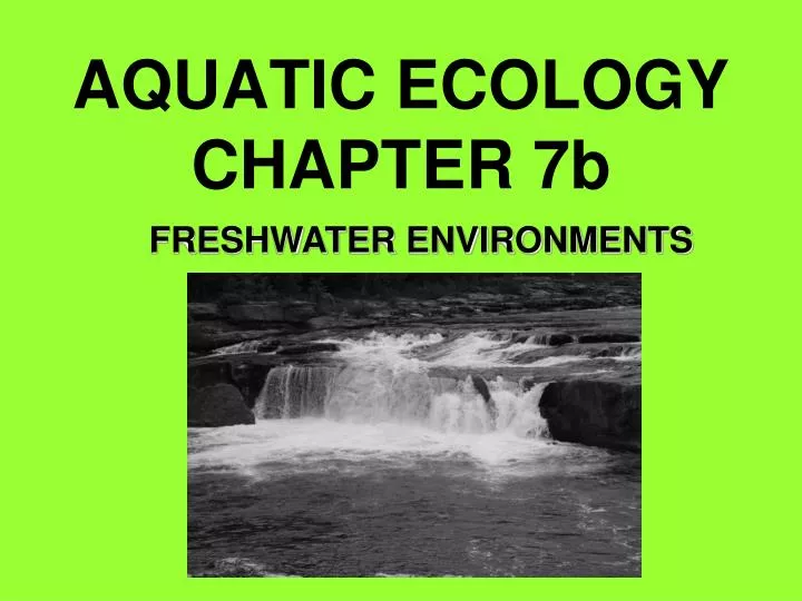 aquatic ecology chapter 7b