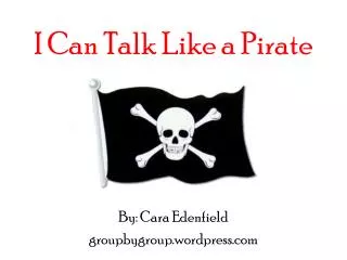 I Can Talk Like a Pirate