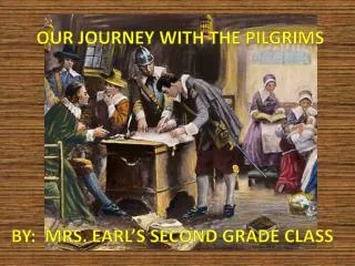 Our Journey with the Pilgrims