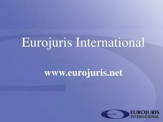 Eurojuris International www.eurojuris.net