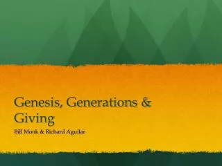 Genesis, Generations &amp; Giving