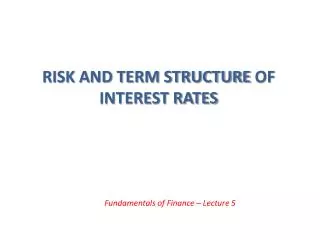 Risk and term structure of interest rates