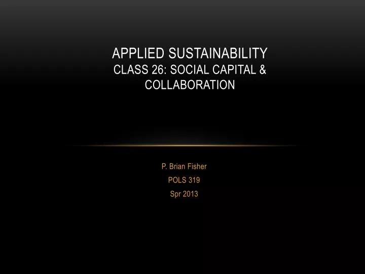 applied sustainability class 26 social capital collaboration