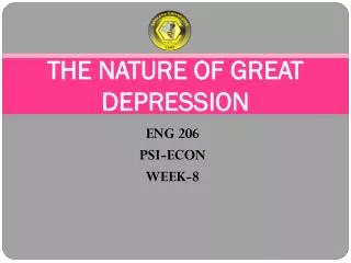 THE NATURE OF GREAT DEPRESSION
