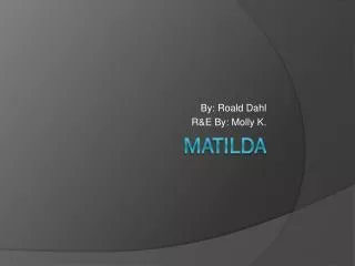 Matilda