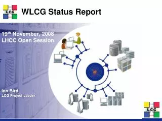19 th November, 2008 LHCC Open Session