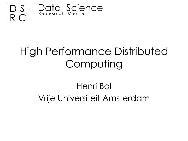 high performance distributed computing