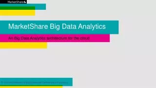 MarketShare Big Data Analytics