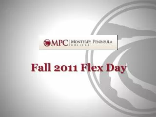 Fall 2011 Flex Day