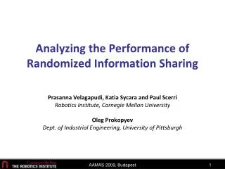 Analyzing the Performance of Randomized Information Sharing