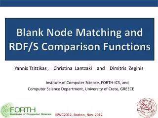 Blank Node Matching and RDF/S Comparison Functions