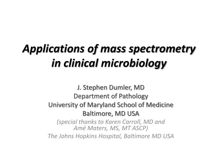 applications of mass spectrometry in clinical microbiology
