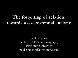 The forgetting of relation: towards a co-existential analytic