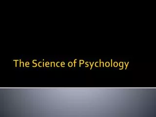 The Science of Psychology