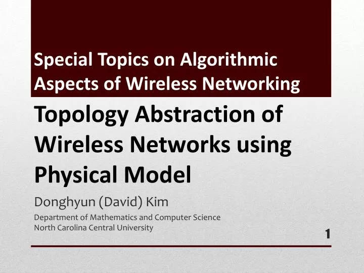 special topics on algorithmic aspects of wireless networking