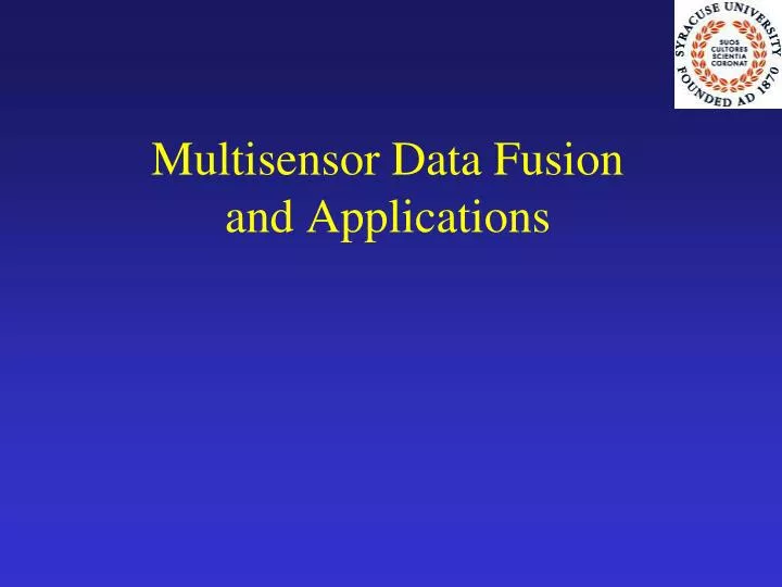 multisensor data fusion and applications