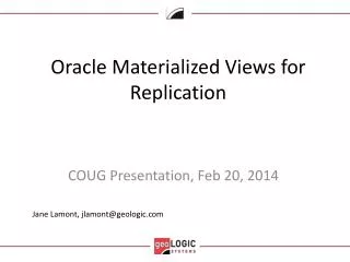 Oracle Materialized V iews for Replication