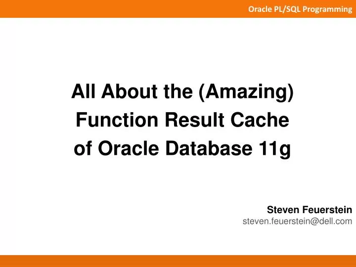 all about t he amazing function result cache of oracle database 11g