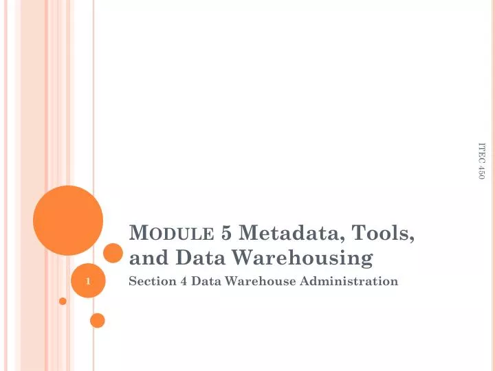 module 5 metadata tools and data warehousing