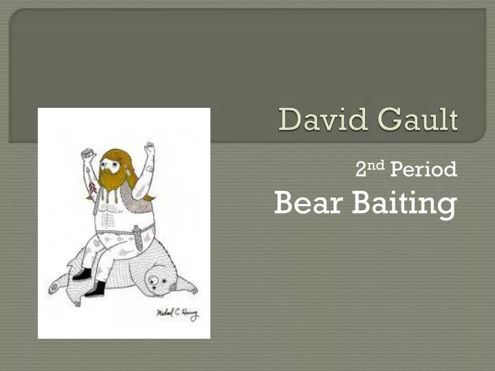 david gault