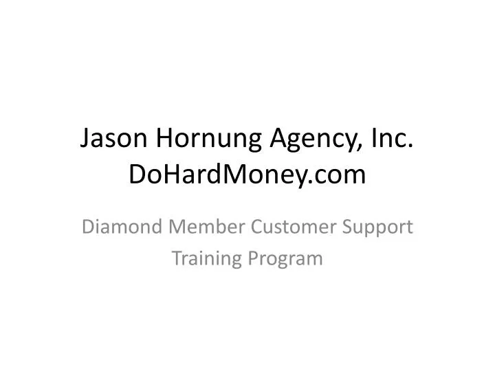jason hornung agency inc dohardmoney com