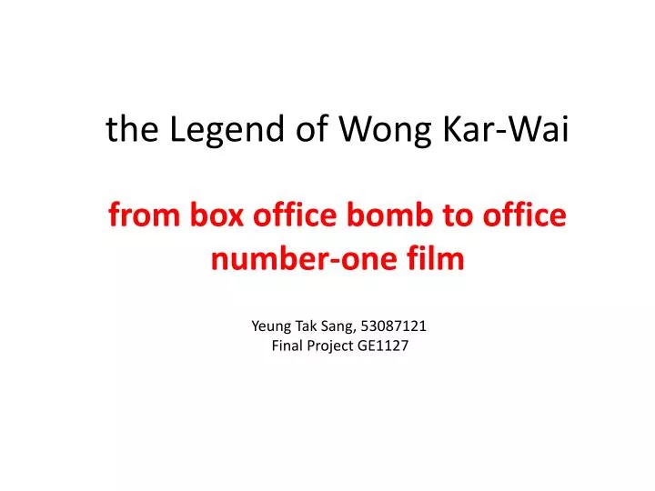 the legend of wong kar wai