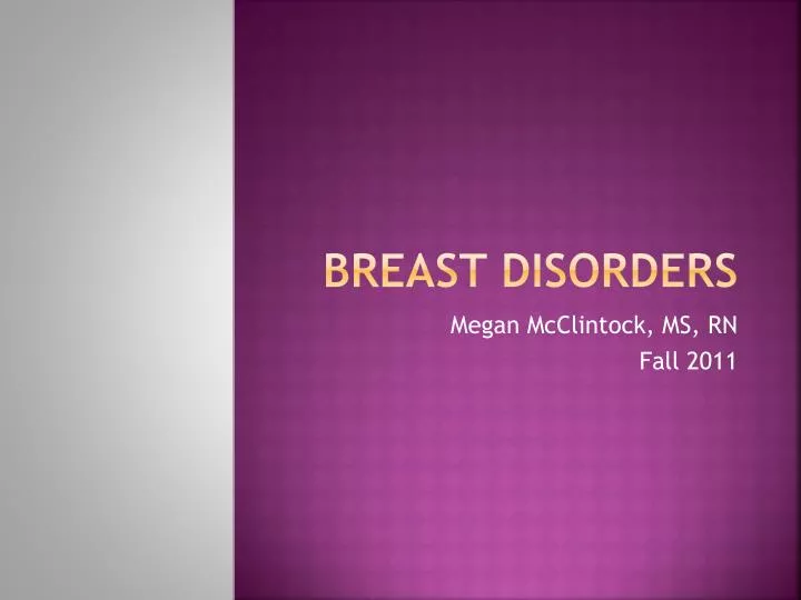 breast disorders