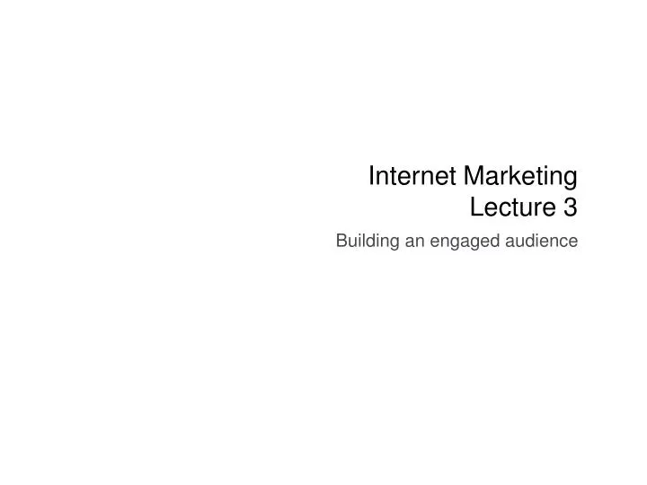 internet marketing lecture 3