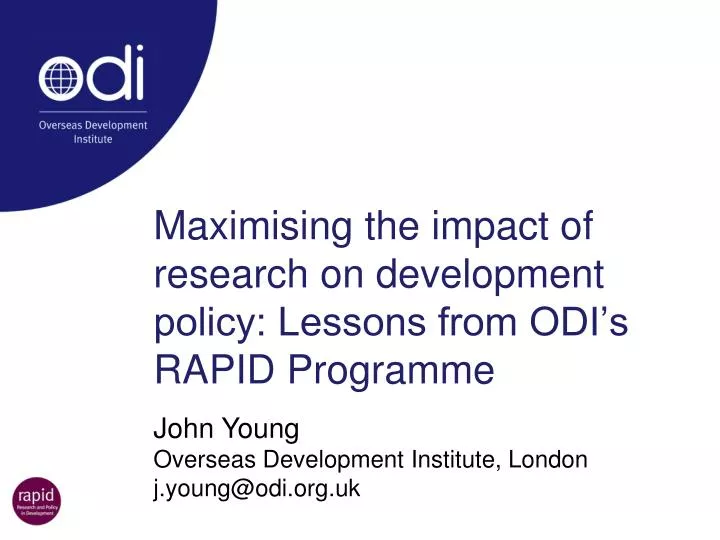maximising the impact of research on development policy lessons from odi s rapid programme