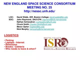 NEW ENGLAND SPACE SCIENCE CONSORTIUM MEETING NO. 25 http://nessc.unh.edu/