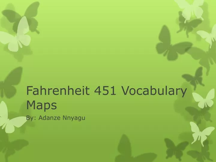 fahrenheit 451 vocabulary maps