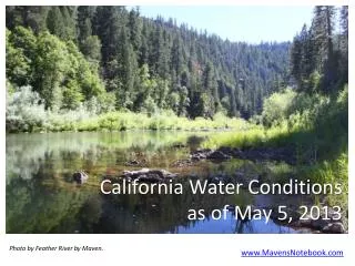 California Water Conditions as of May 5, 2013