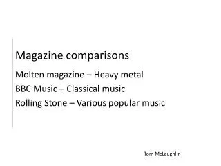 Magazine comparisons